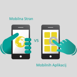 Mobilna stran v primerjavi z aplikacijami